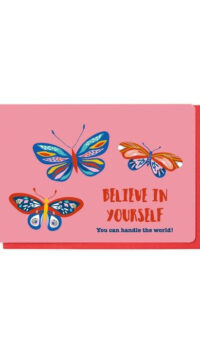 ENFANT TERRIBLE BELIEVE IN YOURSELF CARD