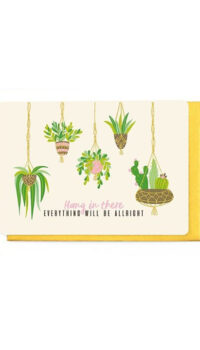 ENFANT TERRIBLE HANG IN THERE CARD
